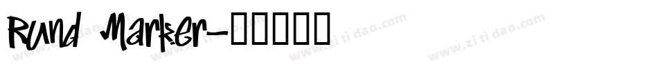 Rund Marker字体转换